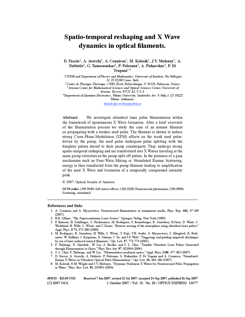Spatio-temporal reshaping and X Wave dynamics in optical filaments